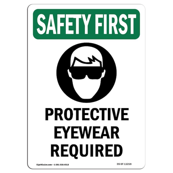 OSHA Sign, Protective Eyewear Required W/ Symbol, 18in X 12in Decal, 12" W, 18" H, Portrait